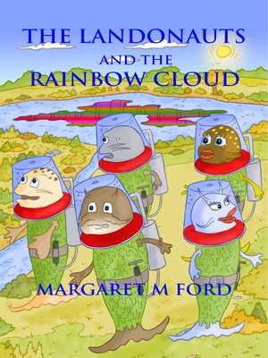 cover image of The Landonauts and the Rainbow Cloud